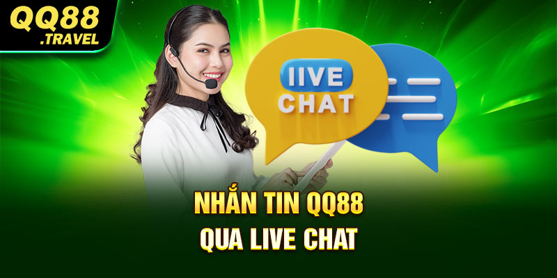 Nhắn tin QQ88 qua live chat